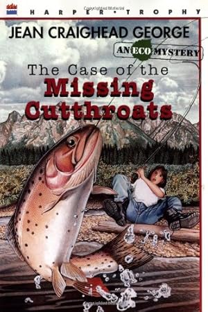 Bild des Verkufers fr The Case of the Missing Cutthroats (Eco Mystery) by George, Jean Craighead [Paperback ] zum Verkauf von booksXpress