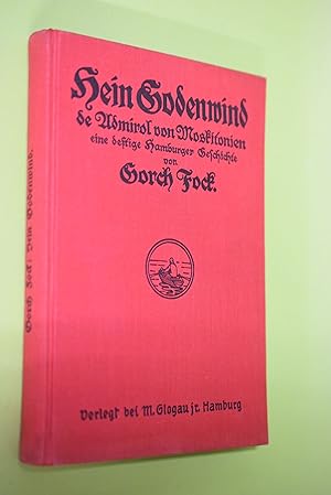 Bild des Verkufers fr Hein Godenwind, de Admirol von Moskitonien : Eine deftige Hamburger Geschichte. zum Verkauf von Antiquariat Biebusch