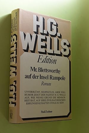 Mr. Blettsworthy auf der Insel Rampole : Roman. [Berechtigte Übers. aus d. Engl. von Helene Maria...