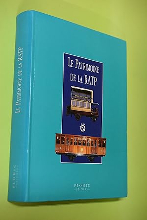 Seller image for Le patrimoine de la RATP for sale by Antiquariat Biebusch