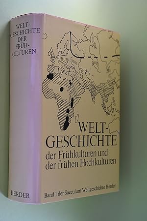 Seller image for Weltgeschichte der Frhkulturen und der frhen Hochkulturen for sale by Antiquariat Biebusch