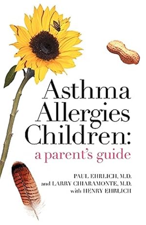 Seller image for Asthma Allergies Children: A Parent's Guide for sale by GreatBookPricesUK