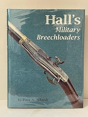 Hall's Military Breechloaders