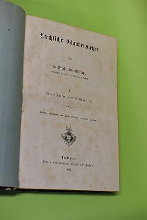 Bild des Verkufers fr Kirchliche Glaubenslehre : 1. Grundgedanken und Prolegomena. zum Verkauf von Antiquariat Biebusch