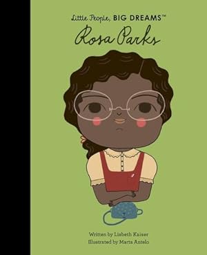 Seller image for Rosa Parks (Volume 9) (Little People, BIG DREAMS) by Kaiser, Lisbeth [Paperback ] for sale by booksXpress