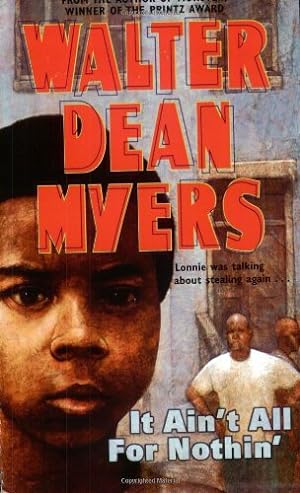 Seller image for It Ain't All for Nothin' by Walter Dean Myers [Paperback ] for sale by booksXpress