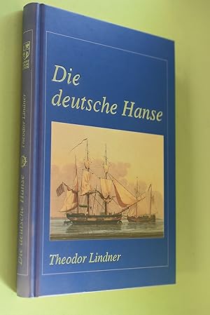 Die deutsche Hanse : ihre Geschichte und Bedeutung.