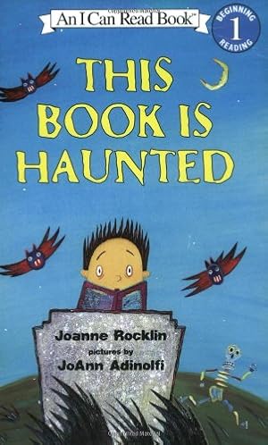 Seller image for This Book Is Haunted (An I Can Read Book, Level 1) by Joanne Rocklin, JoAnn Adinolfi [Paperback ] for sale by booksXpress