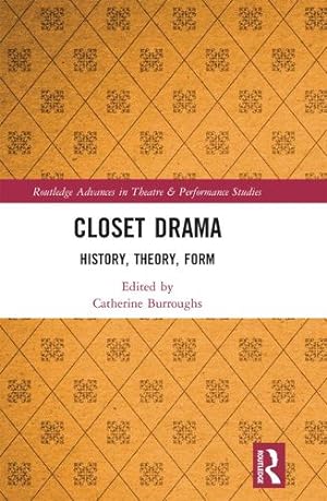 Immagine del venditore per Closet Drama (Routledge Advances in Theatre & Performance Studies) [Paperback ] venduto da booksXpress