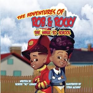 Bild des Verkufers fr The Adventures of Rob & Rocky: Rob & Rocky zum Verkauf von Reliant Bookstore