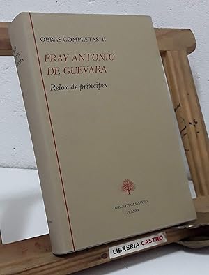 Image du vendeur pour Fray Antonio de Guevara. Obras Completas II. Relox de prncipes mis en vente par Librera Castro