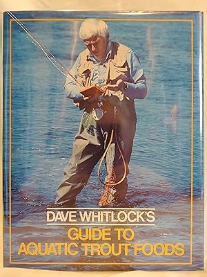 Seller image for Dave Whitlock's Guide to Aquatic Trout Foods for sale by H.S. Bailey