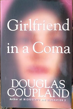 Imagen del vendedor de Girlfriend in a Coma a la venta por Calm Water Books