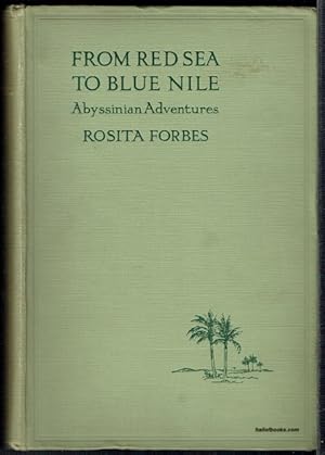 From Red Sea To Blue Nile: Abyssinian Adventures