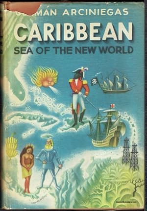 Caribbean: Sea Of The New World