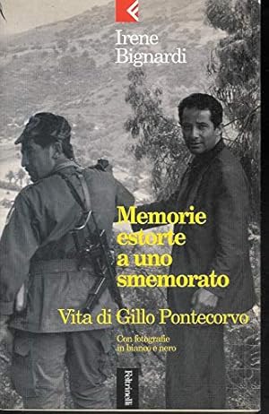 Immagine del venditore per Memorie estorte a uno smemorato. Vita di Gillo Pontecorvo venduto da librisaggi