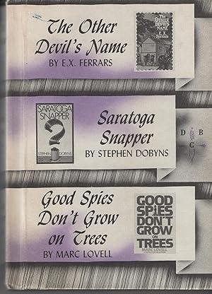 Immagine del venditore per The Other Devil's Name / Saratoga Snapper / Good Spies Don't Grow on Trees venduto da Cher Bibler