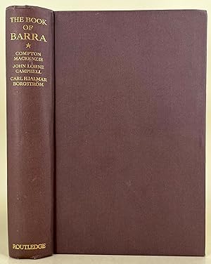 The Book of Barra being accounts of the Island of Barra etc etc