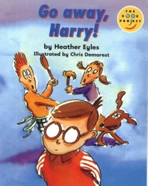 Seller image for Go Away, Harry! Read-On (LONGMAN BOOK PROJECT) for sale by WeBuyBooks