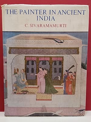 Image du vendeur pour The Painter in Ancient India mis en vente par Moe's Books