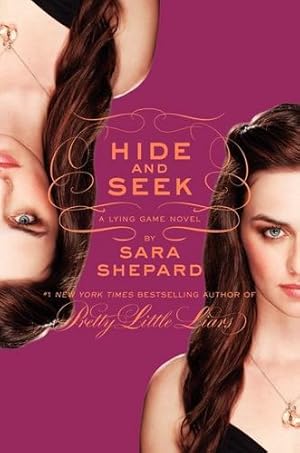 Seller image for The Lying Game #4: Hide and Seek by Shepard, Sara [Paperback ] for sale by booksXpress