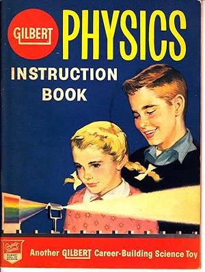 Gilbert Physics Instruction Book