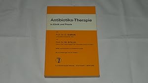 Antibiotika-Therapie in Klinik und Praxis : mit 45 Tabellen.