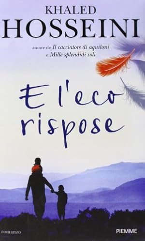 E l'eco rispose