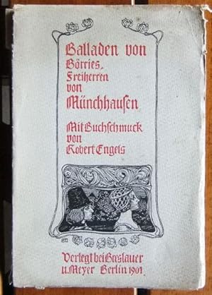 Balladen von Börries Freiherr von Münchhausen. Mit Buchschmuck von Robert Engels.