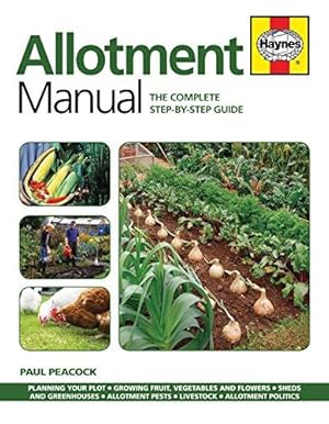 Bild des Verkufers fr Allotment Manual: The Complete Step-by-step Guide zum Verkauf von WeBuyBooks