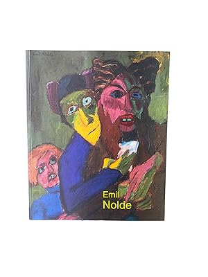 EMIL NOLDE [AUSSTELLUNGSKATALOG ANLÄSSLICH DER AUSSTELLUNG EMIL NOLDE IM KUNSTFORUM BANK AUSTRIA,...