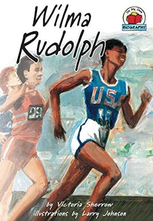 Seller image for Wilma Rudolph (On My Own Biographies (Hardcover)) for sale by WeBuyBooks
