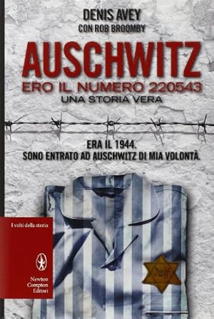 Auschwitz. Ero il numero 220543