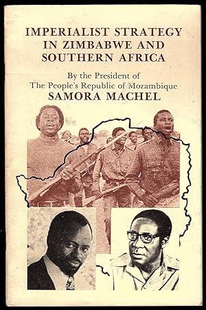 Imagen del vendedor de IMPERIALIST STRATEGY IN ZIMBABWE AND SOUTHERN AFRICA a la venta por Champ & Mabel Collectibles