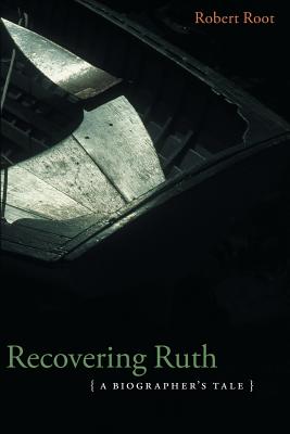 Immagine del venditore per Recovering Ruth: A Biographer's Tale (Paperback or Softback) venduto da BargainBookStores