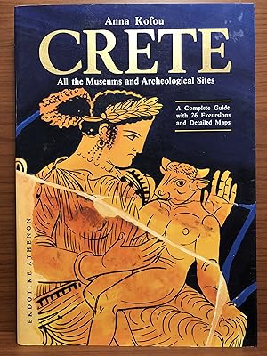 Immagine del venditore per Crete: All the Museums and Archaeological Sites venduto da Rosario Beach Rare Books