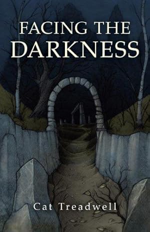 Bild des Verkufers fr Facing the Darkness zum Verkauf von WeBuyBooks