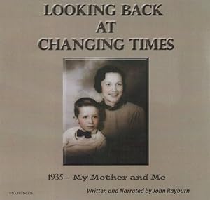 Bild des Verkufers fr Looking Back at Changing Times : 1935 - My Mother and Me zum Verkauf von GreatBookPrices