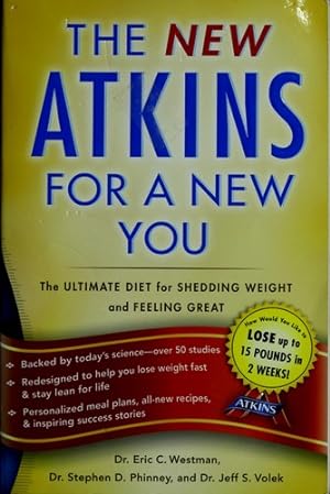 Imagen del vendedor de New Atkins for a New You: The Ultimate Diet for Shedding Weight and Feeling Great. a la venta por Giant Giant