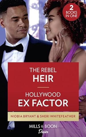 Bild des Verkufers fr The Rebel Heir / Hollywood Ex Factor : The Rebel Heir / Hollywood Ex Factor (La Women) zum Verkauf von Smartbuy