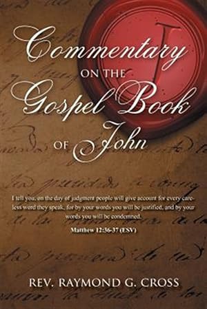 Bild des Verkufers fr Commentary on the Gospel Book of John zum Verkauf von GreatBookPrices