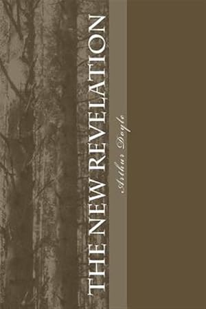 Seller image for The New Revelation for sale by GreatBookPrices