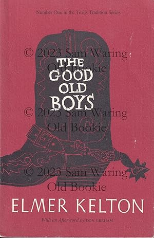 Seller image for The good old boys (Texas Tradition Series vol. 1) for sale by Old Bookie