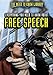 Image du vendeur pour Everything You Need to Know about Free Speech (Need to Know Library) [Soft Cover ] mis en vente par booksXpress