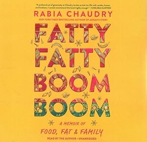 Bild des Verkufers fr Fatty Fatty Boom Boom : A Memoir of Food, Fat & Family zum Verkauf von GreatBookPrices