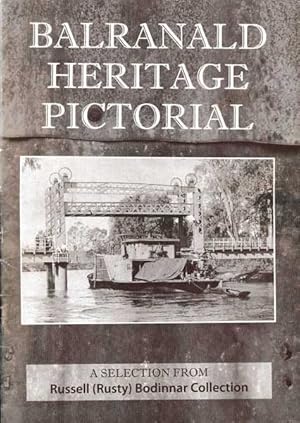 Bild des Verkufers fr Balranald Heritage Pictorial zum Verkauf von Goulds Book Arcade, Sydney