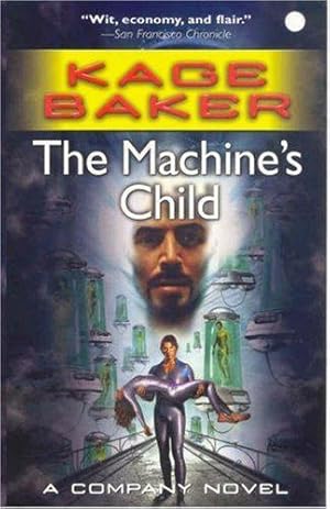 Immagine del venditore per THE MACHINE'S CHILD (The Company) venduto da WeBuyBooks