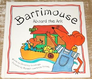 Seller image for Bartimouse Aboard the Ark for sale by WeBuyBooks