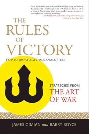 Bild des Verkufers fr Rules of Victory : How to Transform Chaos and Conflict--Strategies from The Art of War zum Verkauf von GreatBookPrices