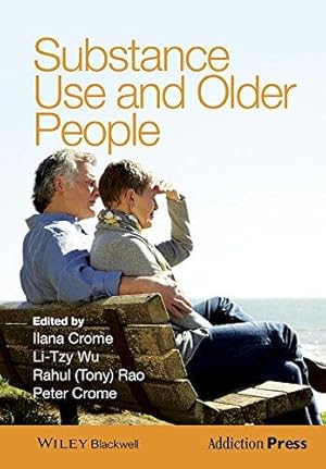 Seller image for Substance Use and Older People (Addiction Press) for sale by WeBuyBooks